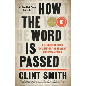 How the Word Is Passed by Clint Smith [Hardcover Book]