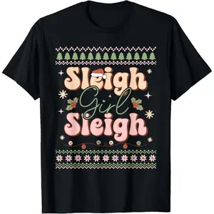 Sleigh Girl Sleigh Xmas Ugly Christmas T-Shirt, 100% Cotton, Single Side Printed, Black Short Sleeve T-shirt, 1 pc, Christmas Halloween Thanksgiving Gift