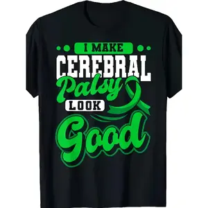 Everyday Comfort CP Awareness T-Shirt - "I Make Cerebral Palsy Look Good" Bold Green Text & Ribbon Design, Soft Breathable 100% Cotton Tee for Cerebral Palsy Awareness, Everyday Casual Wear, Gym, Travel - Men & Women's Oversized Streetwear