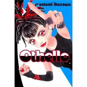 USED-Othello, Volume 3 by Satomi Ikezawa (Paperback)