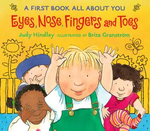 USED-Eyes, Nose, Fingers, and Toes: A First Book All about You (a Rhyming Board Book Celebrating Body Awareness - For Babies and Toddlers) by Hindley, Judy (Board book)