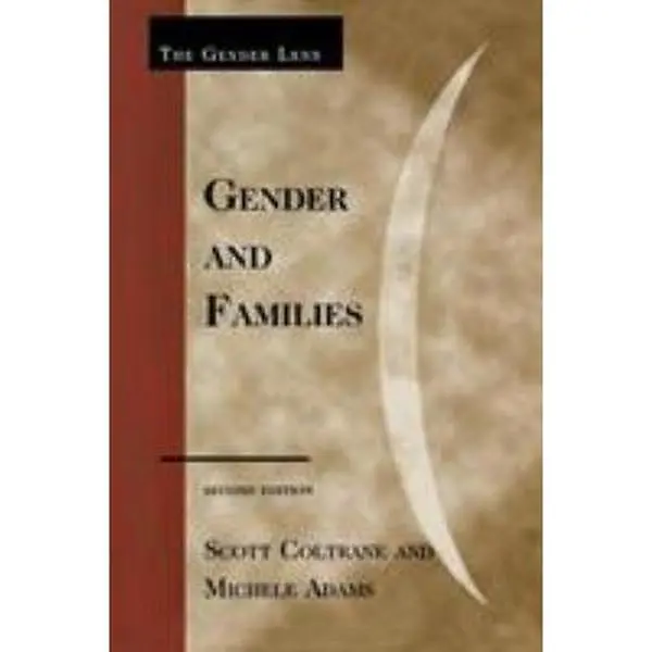 USED-Gender and Families by Coltrane, Scott (Paperback)