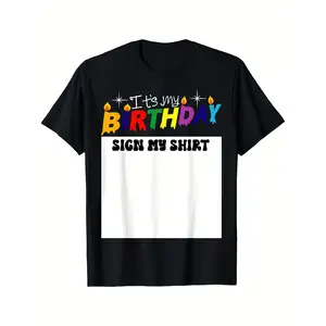 Men's Funny Birthday Party T-Shirt - "It's My Birthday" Signable Design with Signature Panel, Glossy Finish & All-Season Comfort - Classic Black Crew Neck Short Sleeve Tee for Casual Wear, Parties