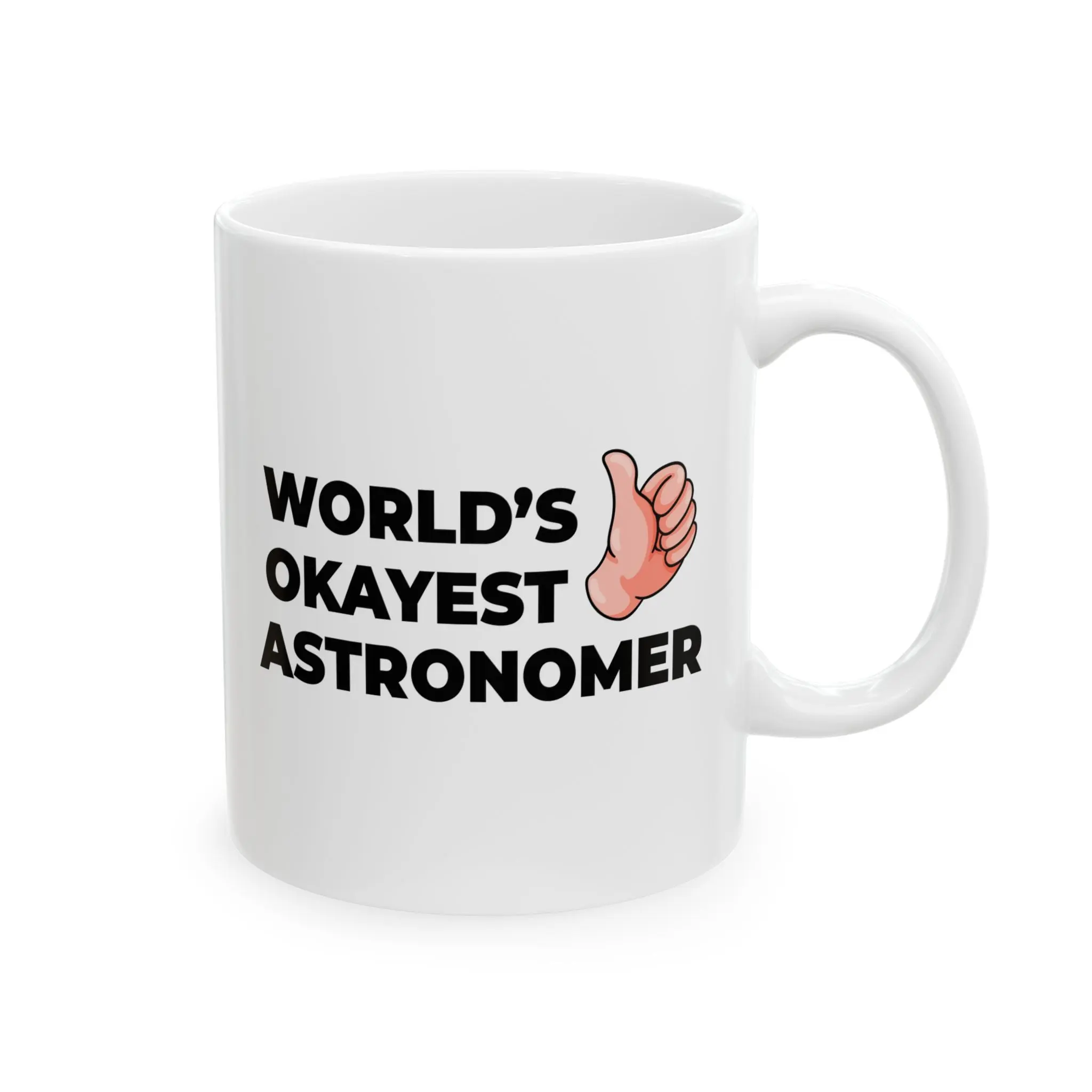 Taglines Gift Co. - World's Okayest Astronomer 11 oz Ceramic Mug - Novelty Coffee Tea Cup