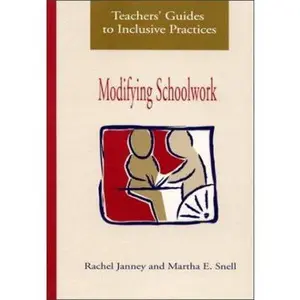 USED-Teachers' Guides to Inclusive Practices : Modifying Schoolwork by Rachel Janney (Paperback)