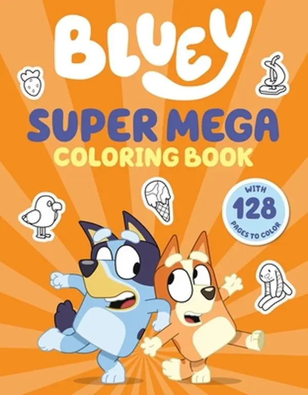 Bluey: Super Mega Coloring Book -- Penguin Young Readers Licenses - Paperback
