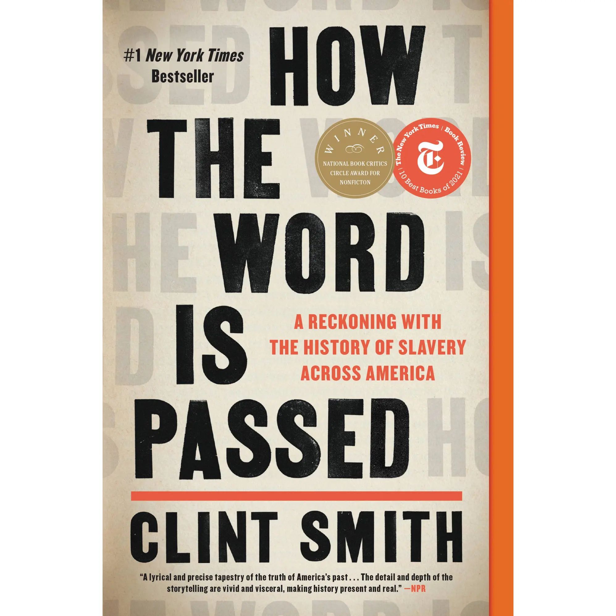 How the Word Is Passed by Clint Smith [Paperback Book]