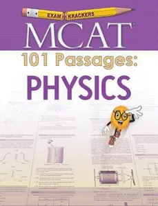 USED-Examkrackers MCAT 101 Passages: Physics by Jonathan Orsay (Paperback)