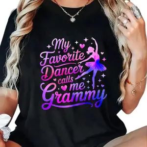 Mother's Day Cotton T-shirtMy Favorite Dancer Calls Me Grammy Dance Grandma Grandkid T-Shirt