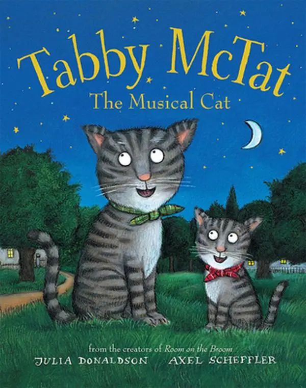 Tabby McTat, the Musical Cat -- Julia Donaldson - Paperback
