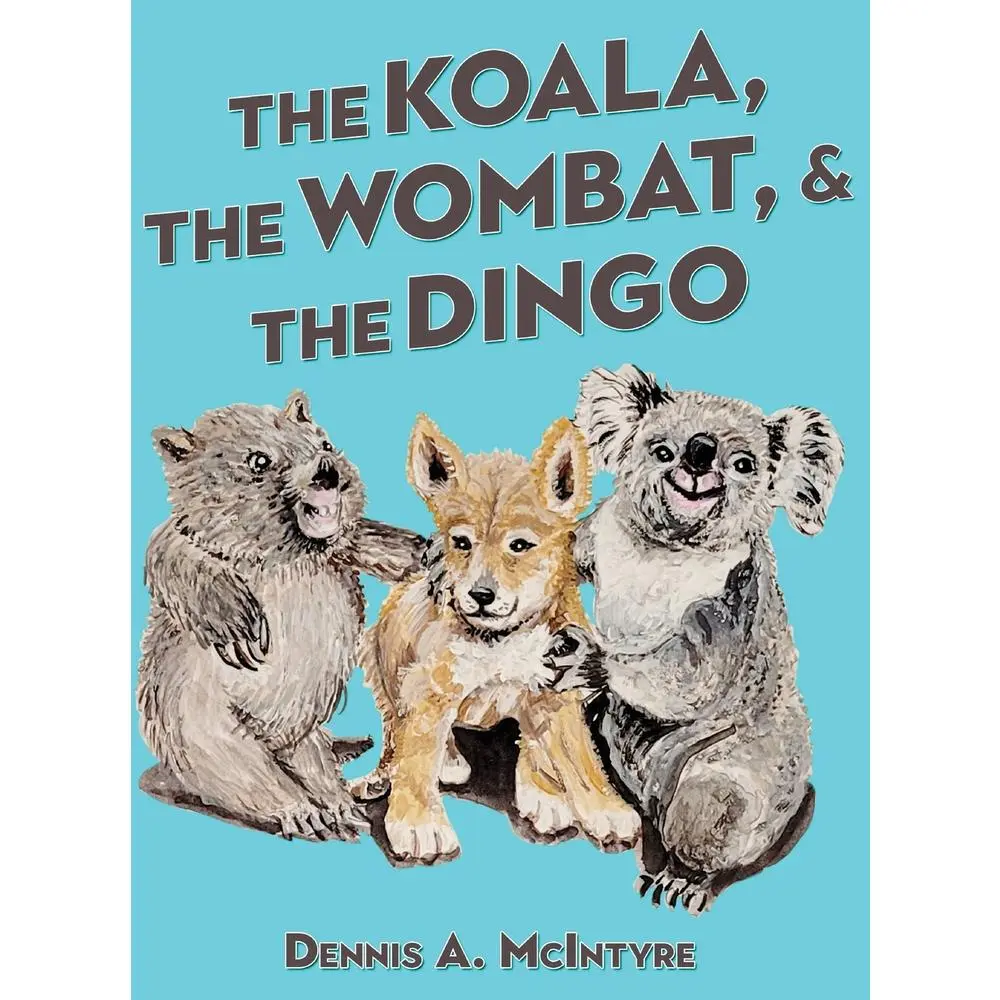 USED-The Koala, the Wombat and the Dingo by McIntyre, Dennis (Hardcover)