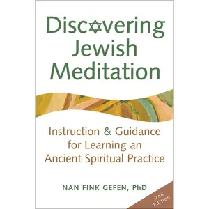USED-Discovering Jewish Meditation (2nd Edition): Instruction & Guidance for Learning an Ancient Spiritual Practice by Gefen, Nan Fink (Paperback)