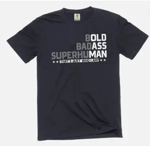 Men's funny bold badass superhuman T-shirt funny old man papa dad Tee Shirt
