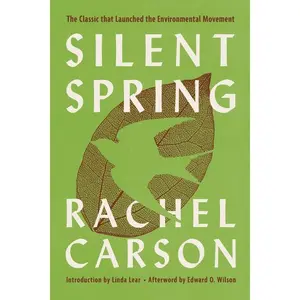 Silent Spring by Rachel Carson [Paperback Book]