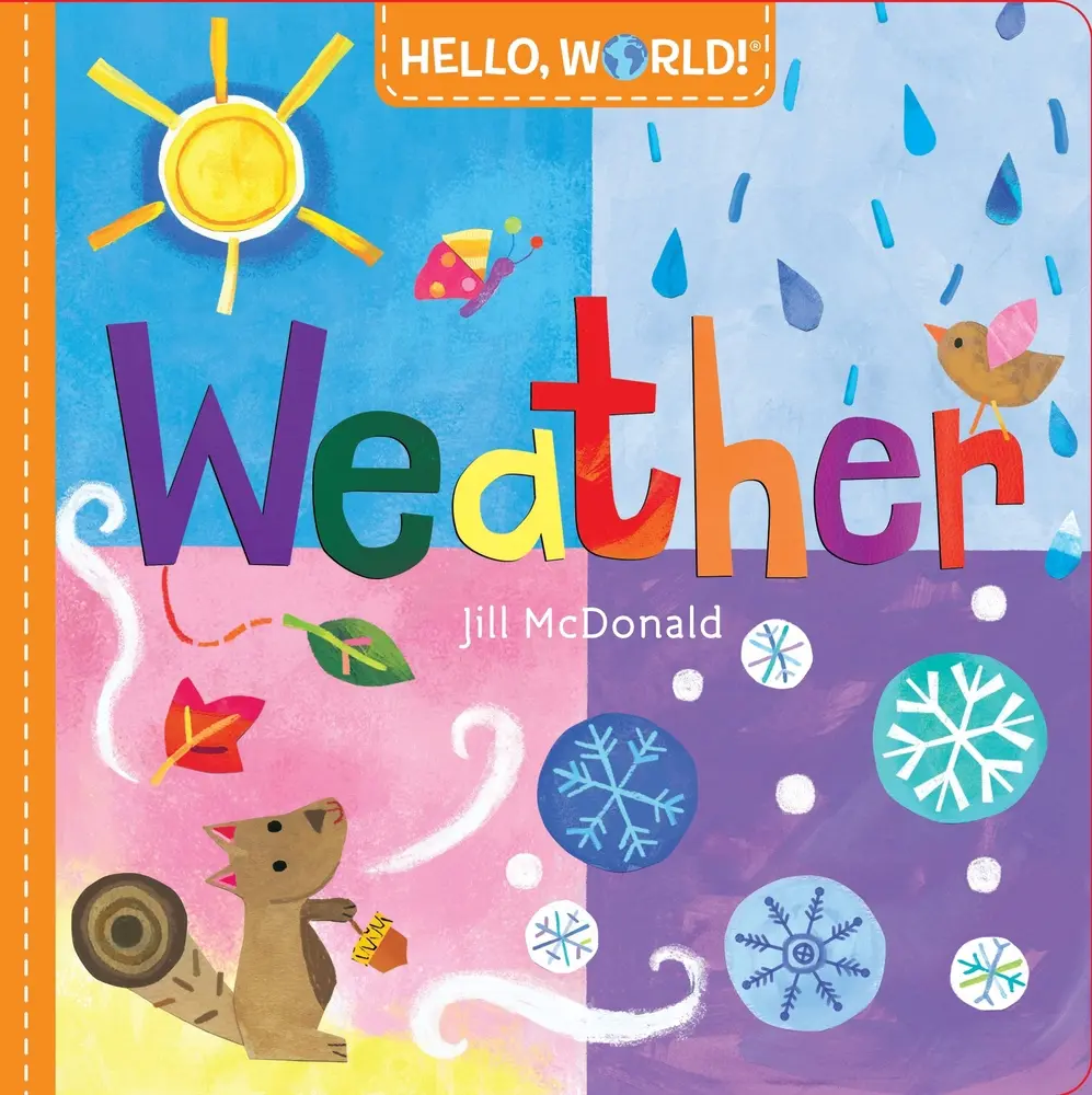 USED Book - Hello, World! Weather by McDonald, Jill (Board book) - english