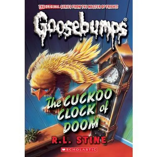 The Cuckoo Clock of Doom (Classic Goosebumps #37) -- R. L. Stine - Paperback