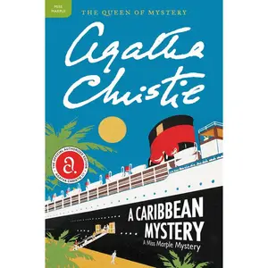 A Caribbean Mystery: A Miss Marple Mystery (Miss Marple Mysteries: Volume Number 9) by Agatha Christie [Paperback Book]