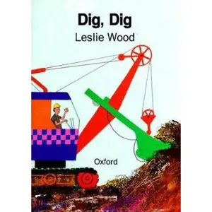 USED-Dig Dig (Cat On The Mat Books) by Leslie Wood (Paperback)