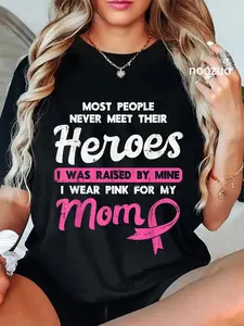 Unisex Raised By My Heroe Pink For Mom Breast Cancer Awareness Son T-Shirt Casual Top