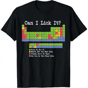 Can I Lick It Periodic Table Funny Science Teacher & Student T-Shirt