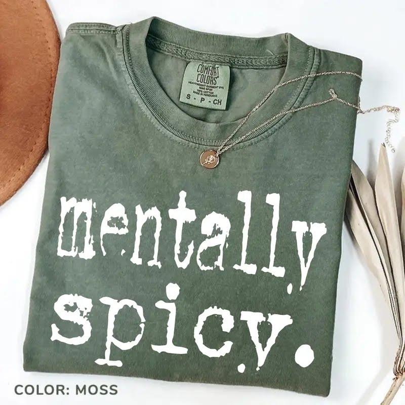 Men’s Unisex Everyday Short-Sleeve Cotton Fit Mentally Spicy Graphic Tee, Funny Introvert Comfort Colors Trendy Streetwear Summer Top