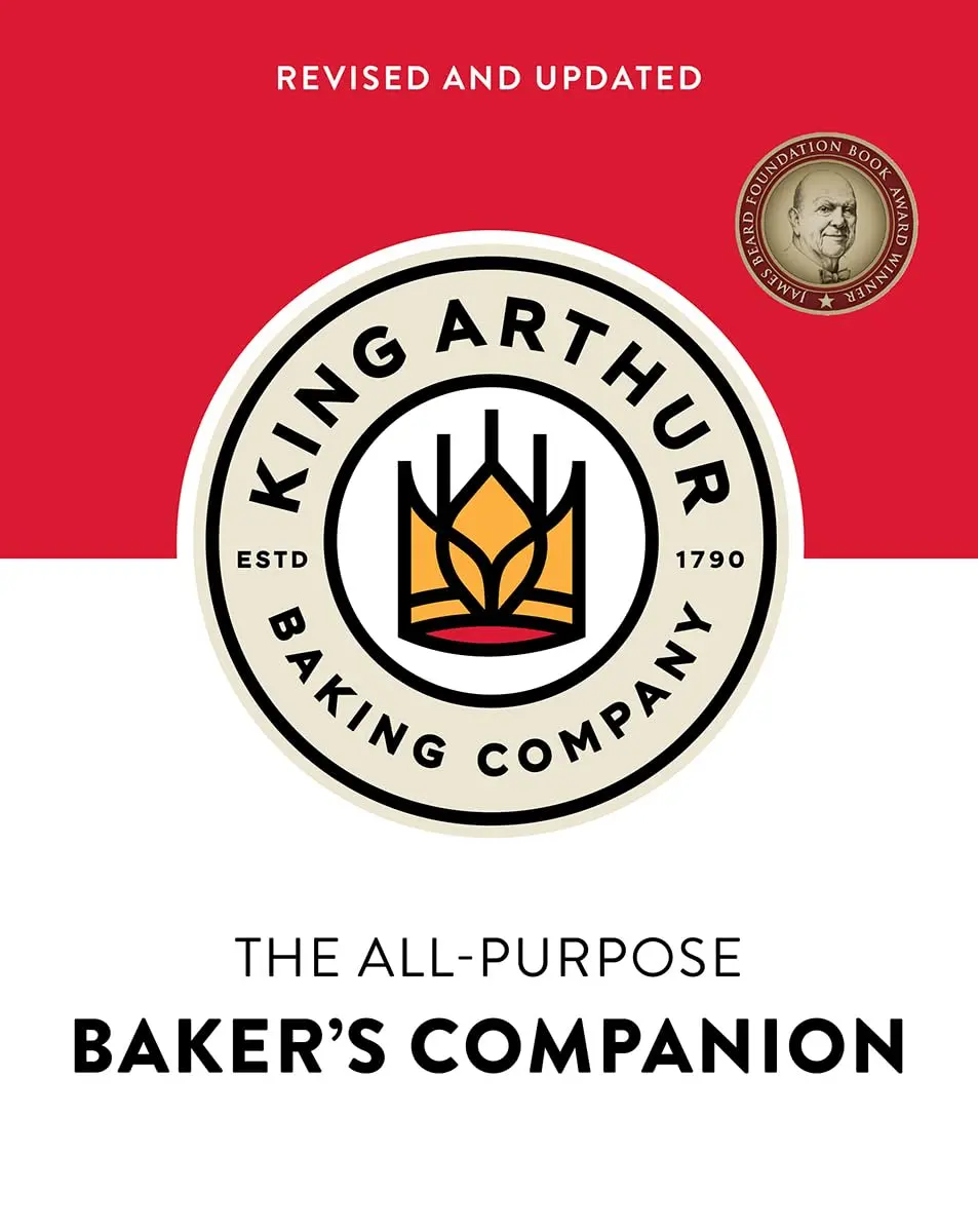 The King Arthur Baking Company's All-Purpose Baker's Companion -- King Arthur Baking Company - Hardcover