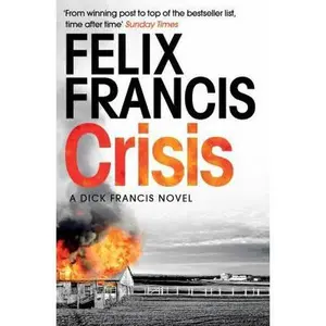USED-Crisis by Felix Francis (Paperback)