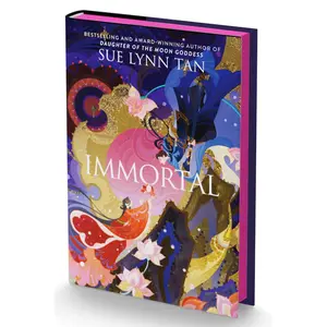 Immortal (Deluxe Limited Edition) (Celestial Kingdom: Volume Number 4) by Sue Lynn Tan [Hardback Book]