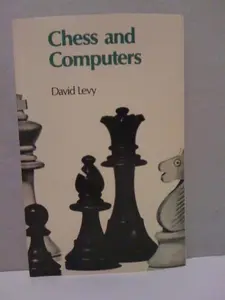 USED-Chess and Computers (Computer Chess Series) by David Levy (Paperback)