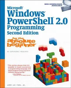 USED-Microsoft Windows PowerShell 2.0 Programming for the Absolute Beginner, 2nd Edition by Jr.  Jerry Lee Ford (Paperback)