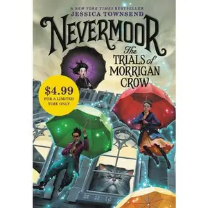 USED-Nevermoor: The Trials of Morrigan Crow by Townsend, Jessica (Paperback)