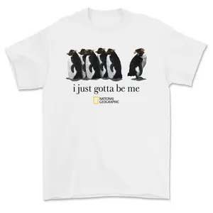 I Just Gotta Be Me National Geographic Penguin Shirt, Trending Shirt 26, Gifts Suitable for Him, Her, Menswear Top, Tshirt men, Streetwear Tropical