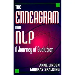 USED Book - The Enneagram and NLP: A Journey of Evolution by Anne Linden (Paperback) - english