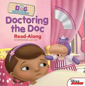 USED-Doc McStuffins Read-Along Storybook and CD: Doctoring the Doc by Disney Book Group, (Paperback)