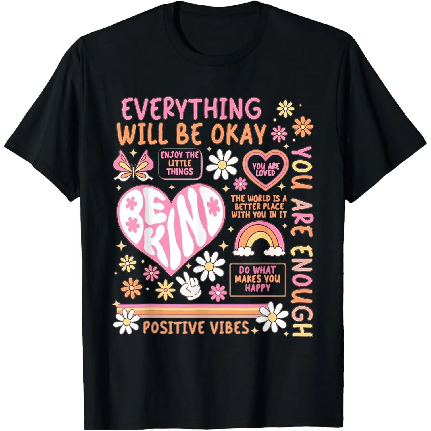 You Are Enough Be Kind Self Care Tee Mental Health Awareness T-Shirt Unisex
