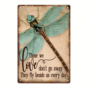 Dragonfly Metal Wall Art Sign - Vintage "Those We Love Don't Go Away" Memorial Plaque with Dragonfly, Metal Tin Sign Suitable for Home, Living Room, Office, Classroom - Sympathy Gift, Remembrance Decor