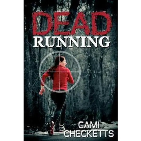 USED-Dead Running by Checketts, Cami (Paperback)