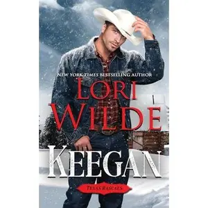 USED-Keegan: Texas Rascals by Wilde, Lori (Paperback)