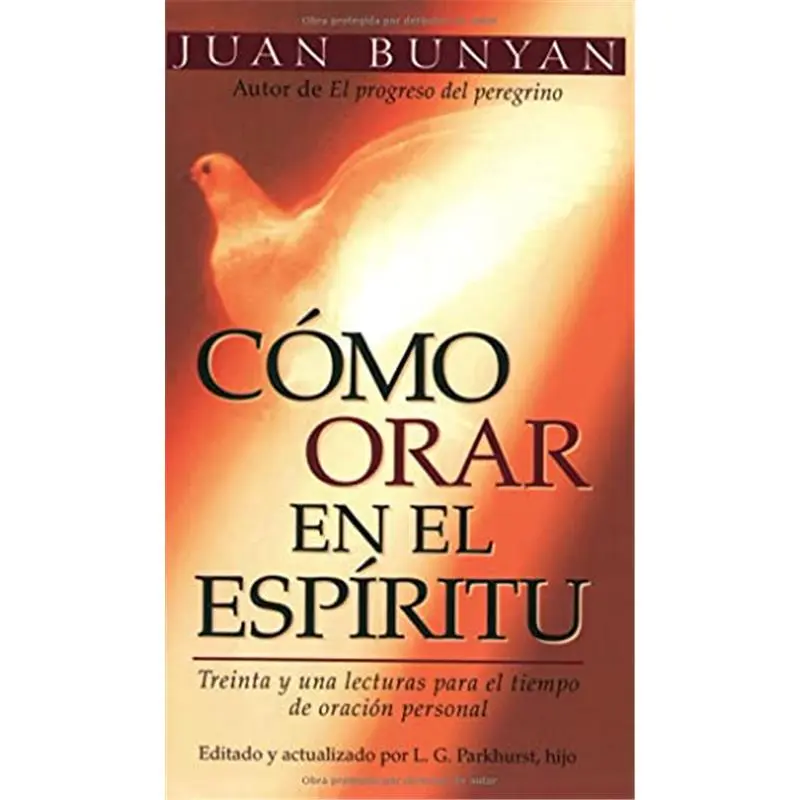 Cómo orar en el Espiritu - bolsillo (Spanish Edition)Paperback