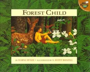 USED-Forest Child (Aladdin Picture Books) by Marni McGee (Paperback)