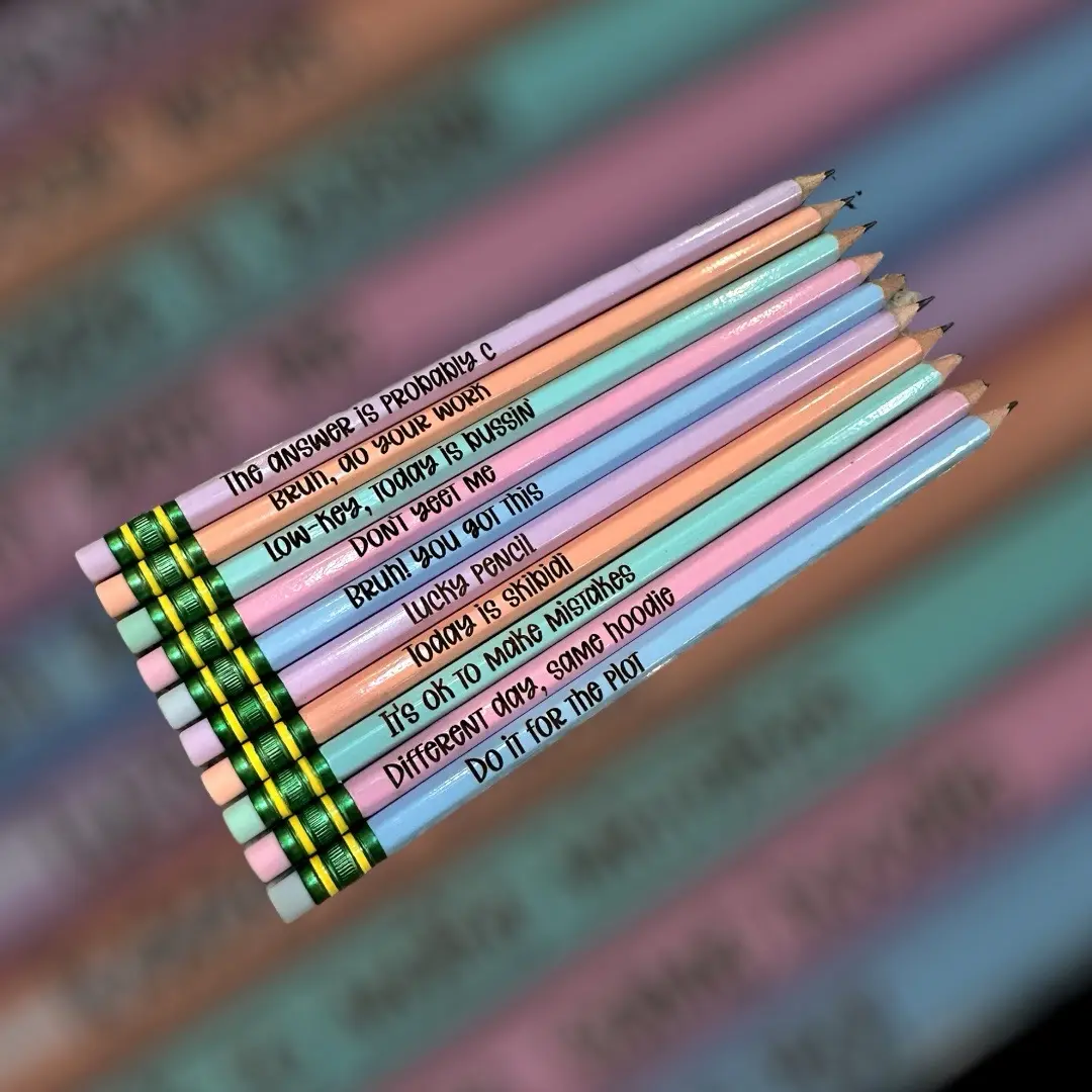 Funny teen affirmation pencils