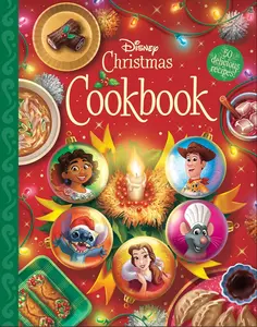 The Disney Christmas Cookbook: 50 Delicious Recipes! Hardcover