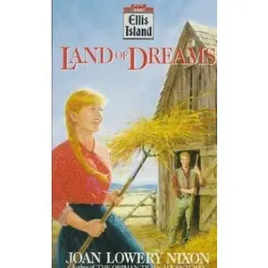 USED-Land of Dreams (Ellis Island) by Joan Lowery Nixon (Unknown)
