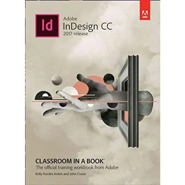 USED-Adobe InDesign CC Classroom in a Book by Kordes Anton Kelly And Cruise John (Paperback)