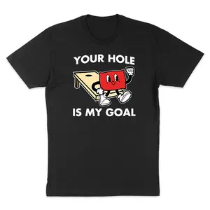 Your Hole Is My Goal Apparel