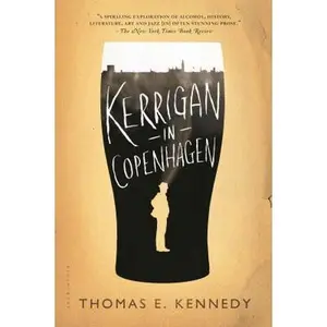 USED Book - Kerrigan in Copenhagen: A Love Story by Kennedy, Thomas E. (Paperback) - english