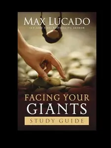 Thomas Nelson Facing Your Giants Study Guide by Max Lucado Christian Faith & Personal Growth Add to cart Buy now Inspiring Life Lessons