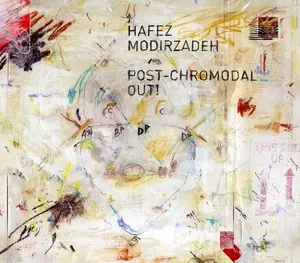 Hafez Modirzadeh - Post-Chromodal Out!  [COMPACT DISC - CD] Digipack Packaging