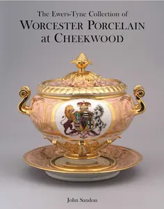 USED-Ewers-Tyne Collection of Worcester Porcelain at Cheekwood by Sandon, John (Hardcover)