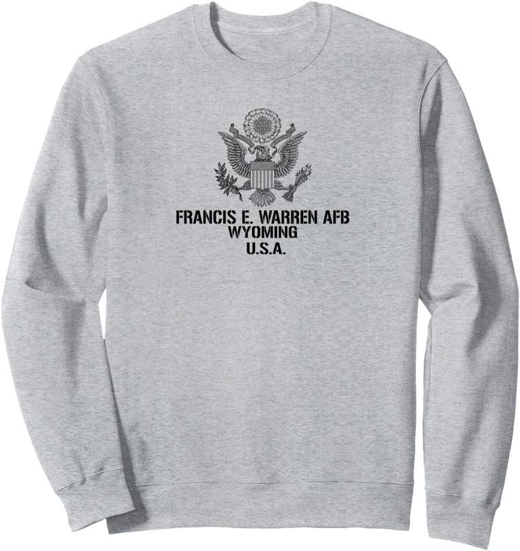 FRANCIS E. WARREN AFB Sweatshirt